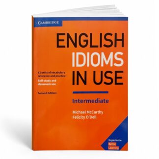 English Idioms in Use Intermediate A4 (2nd Edition): Учебник