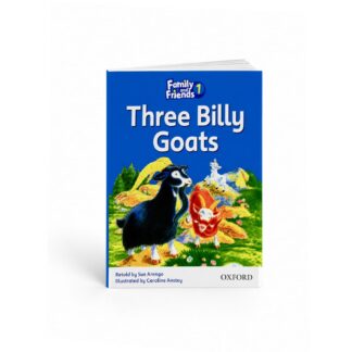Family and Friends Readers 1: Three Billy Goats