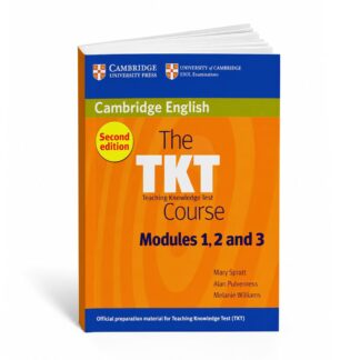 The TKT Course Modules 1, 2 and 3 (2nd Edition, A5): Учебник